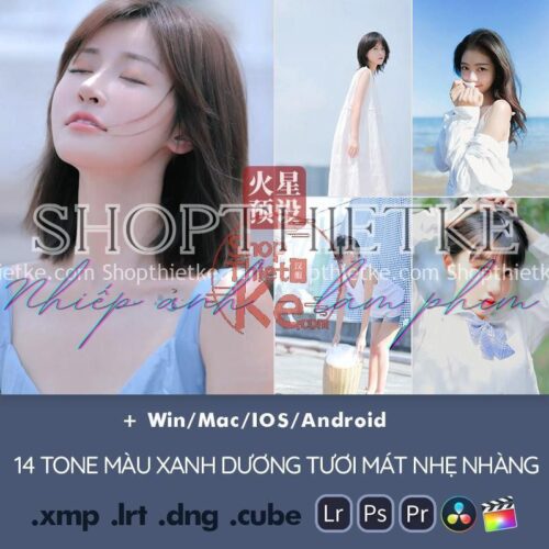 14 Tone Màu Xanh Dương Tươi Mát Nhẹ Nhàng Phong Cách Nhật Bản Mới Nhất (LR/XMP/DNG/CUBE)