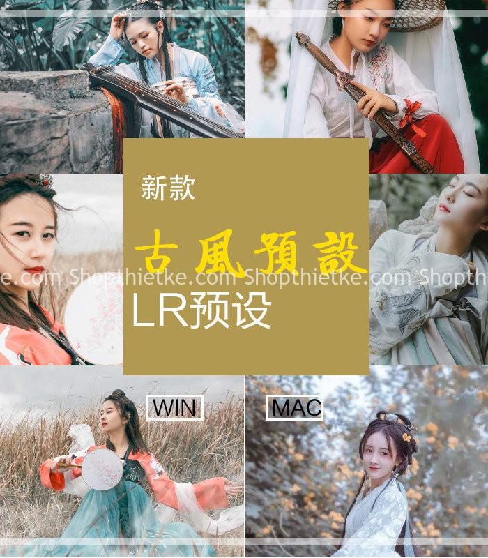 193 Preset Tone Màu Phim Cổ Trang Phiên Bản Đặc Biệt