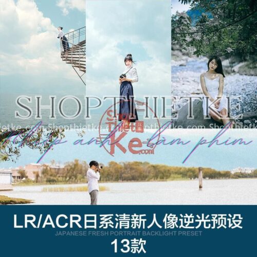 13 Preset Tone Màu Nhật Bản Trong Trẻo Mới Nhất 2020 (LR/ACR)