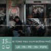 15 Tone Màu Film Đường Phố - Tone Màu U Ám Cực Chill (LR/XMP/DNG/CUBE) 1 shopthietke com 15 preset tone mau film thich hop chup anh duong pho shopthietke.com
