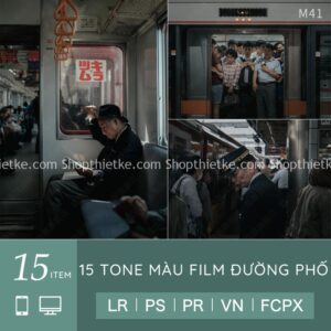 15 Tone Màu Film Đường Phố - Tone Màu U Ám Cực Chill (LR/XMP/DNG/CUBE)