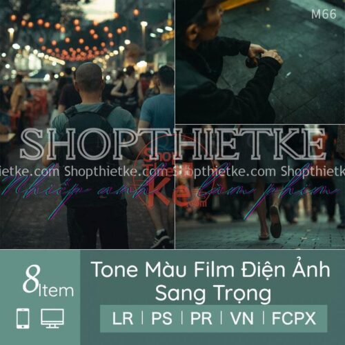 08 Preset Tone Màu Film Điện Ảnh Sang Trọng (LR/XMP/DNG/CUBE)