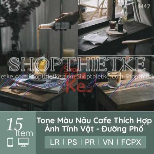 15 Tone Màu Nâu Film Thích Hợp Chụp Ảnh Tĩnh Vật (LR/XMP/DNG/CUBE)