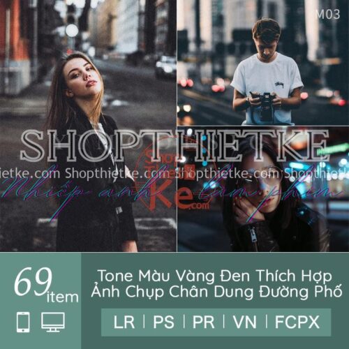 69 Preset Tone Màu Vàng Đen Thích Hợp Ảnh Chụp Chân Dung Đường Phố (LR/XMP/DNG/CUBE)