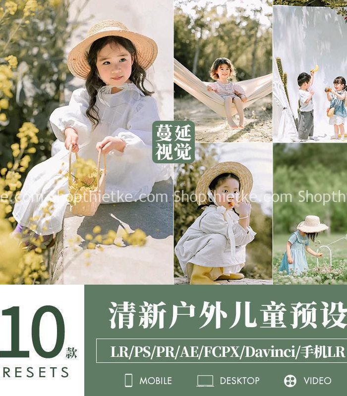 10 Preset Màu Tươi Tắn Thích Hợp Chụp Concept Trẻ Em, Gia Đình (LR/XMP/DNG/CUBE)