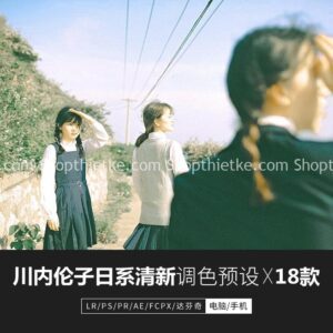 18 Tone Màu Văn Học Phong Cách Nhật Bản Mới Nhất 2022 (XMP/LR/DNG/CUBE)