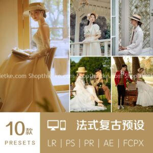 10 Preset Tone Màu Phim Pháp Cổ Điển Dành Cho Ảnh Cưới Châu Á (XMP/LR/DNG/CUBE)