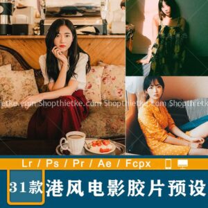 31 Preset Film HongKong Lấy Cảm Hứng Từ Các Bộ Phim Vương Gia Vệ (XMP/LR/DNG/CUBE)