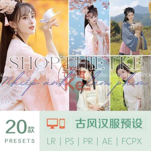 20 Preset Sử Dụng Cho Ảnh Cổ Trang Update Mới Nhất 2022 Từ China (XMP/DNG/CUBE)