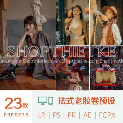 23 Tone Màu Phim Cổ Điển Kiểu Pháp Phù Hợp Nhiều Thể Loại Ảnh Châu Á (XMP/DNG/CUBE)