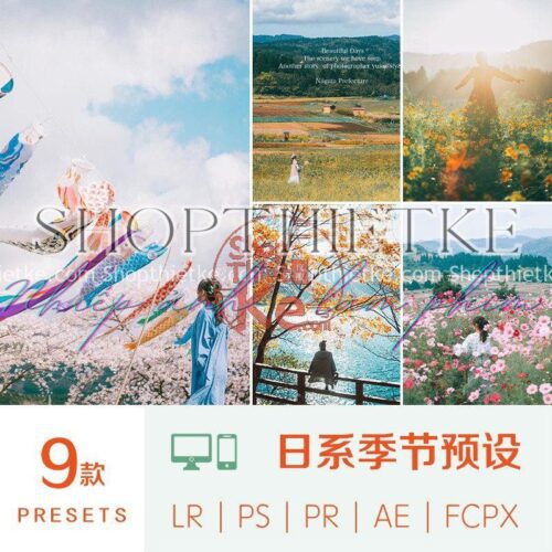 09 Tone Màu Thích Hợp Ảnh Xuân – Hạ – Thu Phong Cách Nhật Bản (XMP/DNG/CUBE)