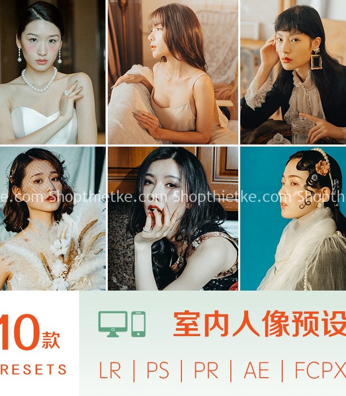 10 Tone Màu Chụp Ảnh Studio Trong Nhà Phong Cách China (XMP/LR/DNG/CUBE)