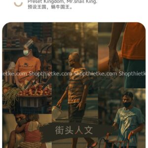 15 Tone Màu Film Bụi Bậm Cá Tính Thích Hợp Ảnh Phóng Sự Đường Phố (XMP/LR/DNG/CUBE)