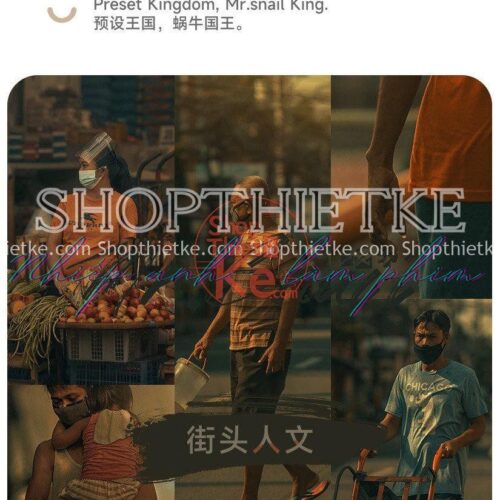 15 Tone Màu Film Bụi Bậm Cá Tính Thích Hợp Ảnh Phóng Sự Đường Phố (XMP/LR/DNG/CUBE)