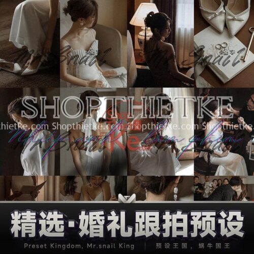 Full 110 Preset Dành Cho Ảnh Cưới Phóng Sự Cưới Bán Chạy Nhất Taobao (XMP/LR/DNG/CUBE)