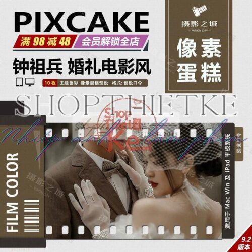 18 Tone Màu Phim Điện Ảnh "Zhong Zubing" – Sự Lựa Chọn Cho Ảnh Cưới Tinh Tế (XMP/CUBE)