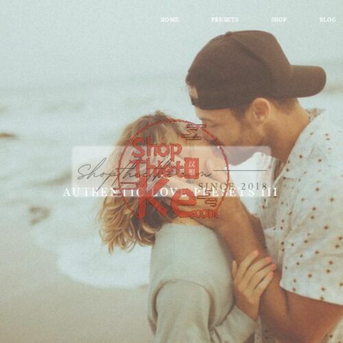 Authentic Love Presets Pack III: Cảm Xúc Chân Thật Qua Từng Khoảnh Khắc (XMP)