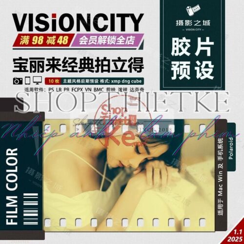 10 Màu Polaroid Cổ Điển – Preset Lightroom & LUT Hoài Niệm (XMP/CUBE)