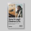 Sony SLog3 Cinematic LUTs – Bộ LUT Điện Ảnh Cho Máy Ảnh Sony (CUBE) 2 shopthietke com Sony S Log3 LUTs for cinematic color grading and filmmaking with Sony mirrorless cameras like Sony FX3 A7SIII A7CII