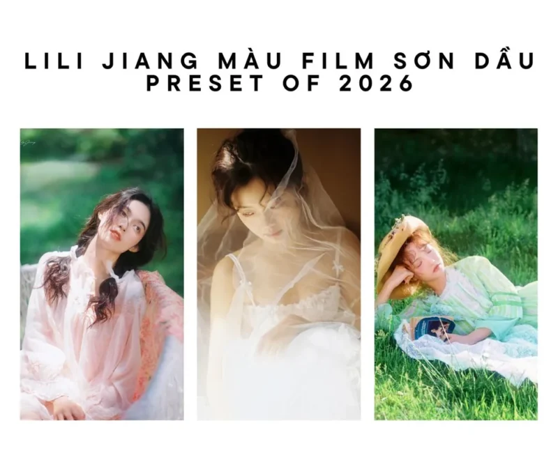 Preset & PSD Lili Jiang Màu Film Sơn Dầu - Đỉnh Cao Hậu Kỳ Chân Dung Thiếu Nữ (XMP)