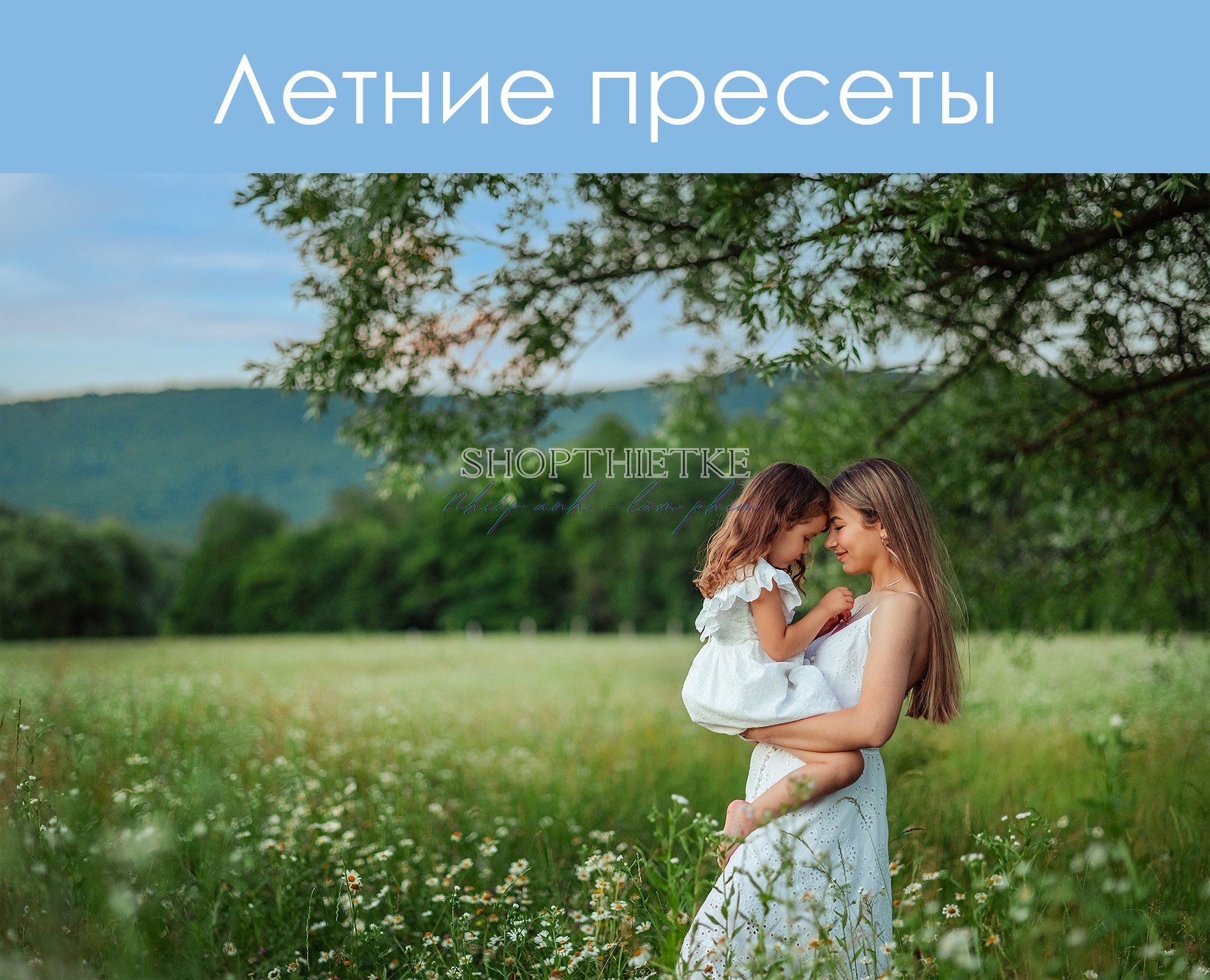 13 Preset Lightroom & Mobile Tone Màu Mùa Hè Rực Rỡ Mới Nhất 2026 (XMP/DNG)