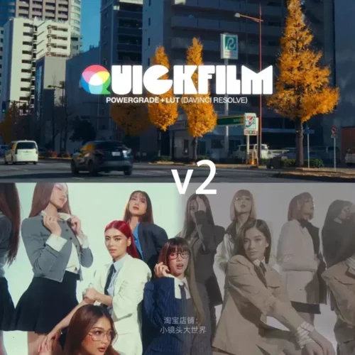 Quickfilm V2 | Bộ Giải Pháp Powergrade & LUTs Tái Tạo Màu Phim Điện Ảnh Tốc Độ Cho DaVinci Resolve (CUBE)